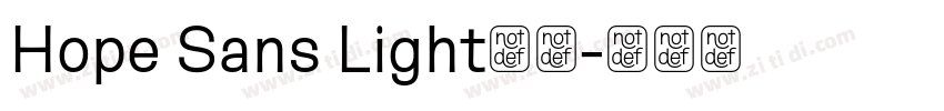 Hope Sans Light字体字体转换 Hope Sans Light字体字体转换